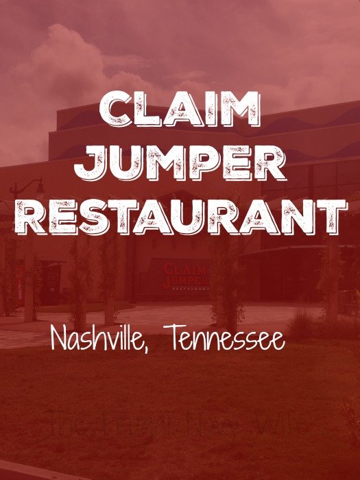 Claim Jumper Restaurant – Nashville, Tennessee