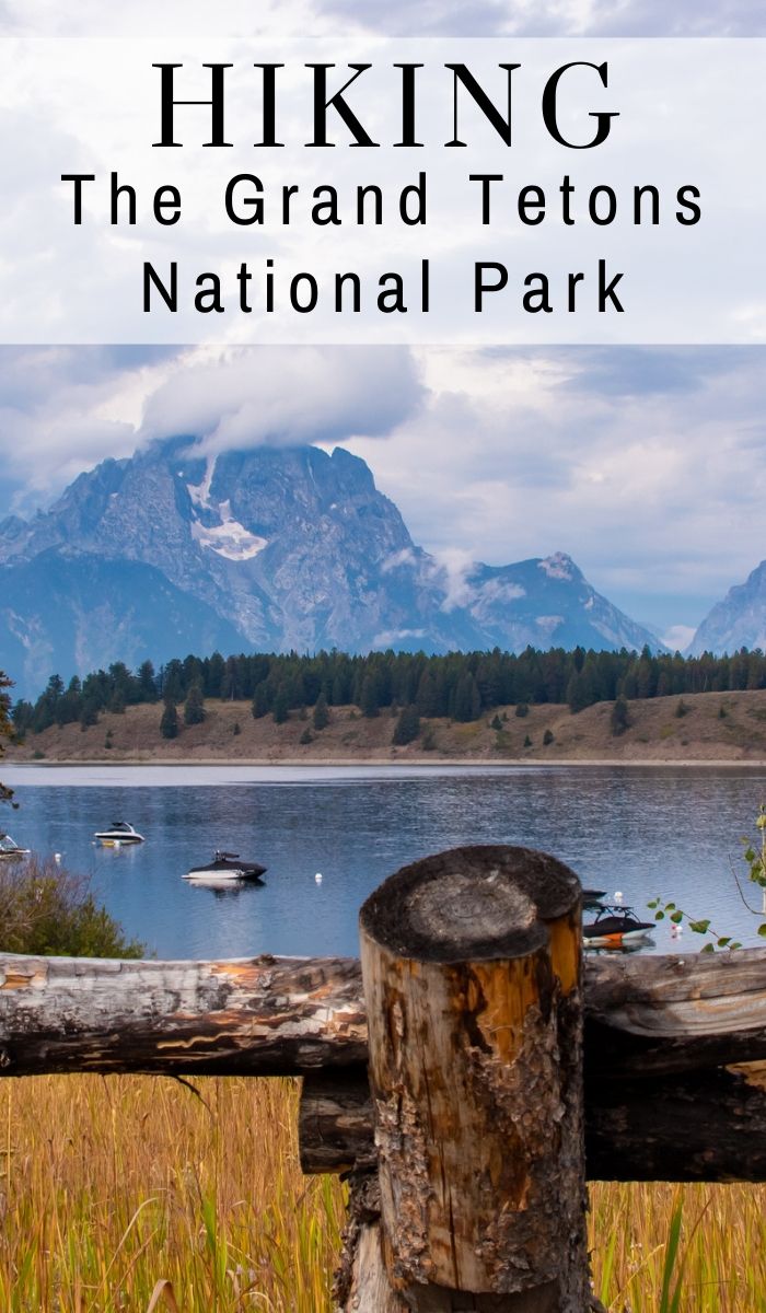 How about making your next epic adventure to Grand Tetons National Park in Wyoming? Take a look at our list of the best hikes in Grand Teton National Park. #hiking #ourroaminghearts #grandtetonsnationalpark #wyoming #nationalpark | Wyoming Hiking | Grand Tetons National Park | Hiking in the Grand Tetons | National Parks